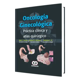 Portada de Oncología ginecológica práctica clínica y atlas quirúrgico