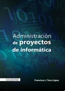 Portada de Administración de proyectos de informática - 1ra edición