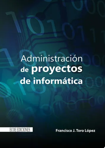 Portada de Administración de proyectos de informática - 1ra edición