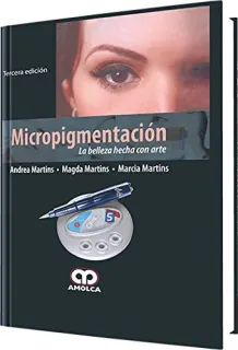 Portada de Micropigmentación. La Belleza Hecha con Arte (Spanish Edition)