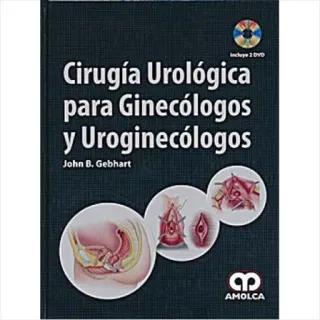 Portada de Cirugía urológica para ginecólogos y uroginecólogos