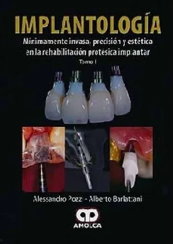 Portada de Implantología mínimamente invasiva, precisión y estética en la rehabilitación protésica implantar