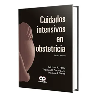 Portada de Cuidados intensivos en obstetricia