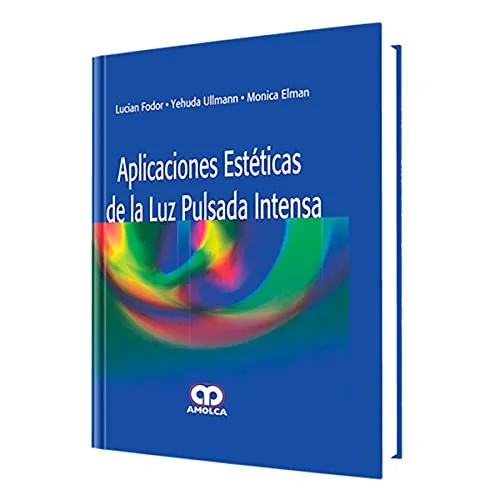 Portada de Aplicaciones estéticas de la luz pulsada intensa