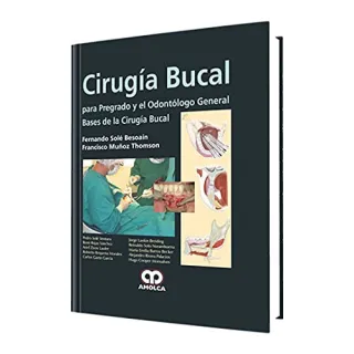 Portada de Cirugía bucal para pregrado y el odontólogo general bases de la cirugía bucal