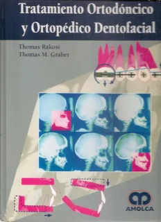 Portada de Tratamiento ortopédico, ortodóntico y dentofacial (Spanish Edition)