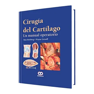 Portada de CIRUGIA DEL CARTILAGO UN MANUAL OPERATORIO