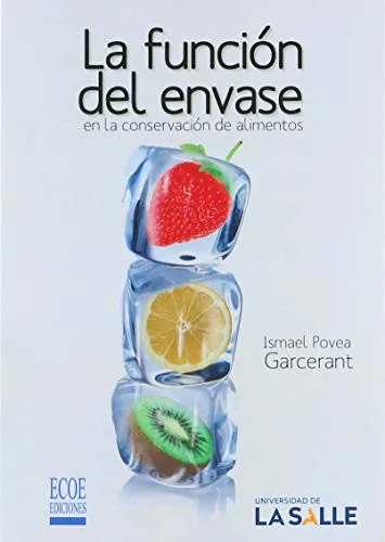 Portada de La función del envase en la conservación de alimentos