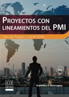 Portada de Proyectos con lineamientos del PMI: uso de Project y Excel 2016