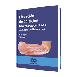 Portada de Elevación de colgajos microvasculares un abordaje sistemático