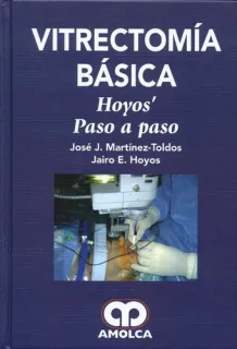 Portada de Vitrectomía básica Hoyos paso a paso