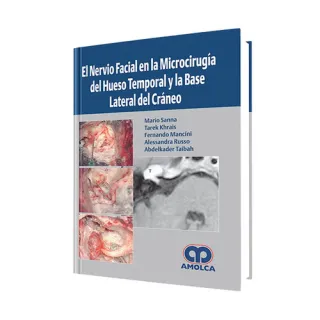 Portada de El Nervio facial en la microcirugía del hueso temporal y la base lateral del cráneo