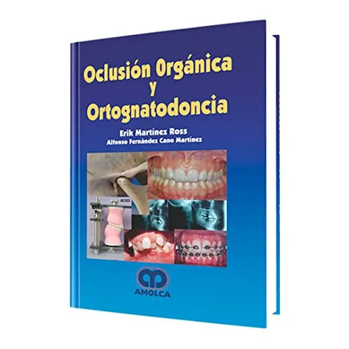 Portada de Oclución orgánica y ortognatodoncia