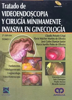 Portada de Tratado de videoendoscopia y cirugía mínimamente invasiva en ginecología Fundamentos. Videolaparoscopia. Uroginecología. Video-Histeroscopia