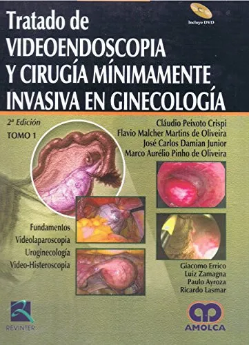 Portada de Tratado de videoendoscopia y cirugía mínimamente invasiva en ginecología Fundamentos. Videolaparoscopia. Uroginecología. Video-Histeroscopia