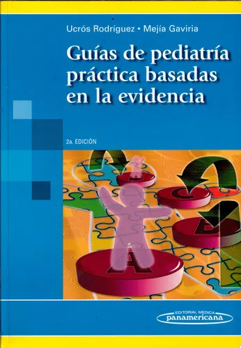 Portada de Guías de pediatría práctica basadas en la evidencia