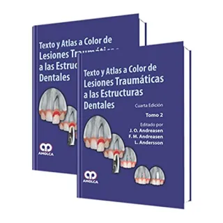 Portada de Texto y atlas a color de lesiones traumáticas a las estructuras dentales