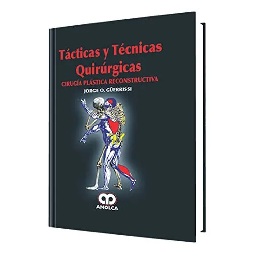 Portada de Tc̀ticas y tčnicas quirr︢gicas ciruga̕ pls̀tica reconstructiva