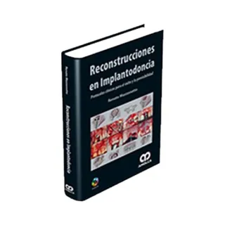 Portada de Reconstrucciones en implantodoncia protocolos clínicos para el éxito y la previsibilidad