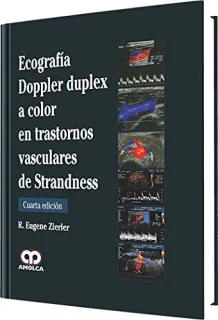 Portada de Ecografía Doppler duplex a color en trastornos vasculares de Strandness