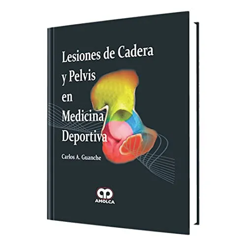 Portada de Lesiones de cadera y pelvis en medicina deportiva