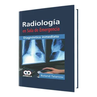Portada de Radiología en sala de emergencia - diagnóstico inmediato