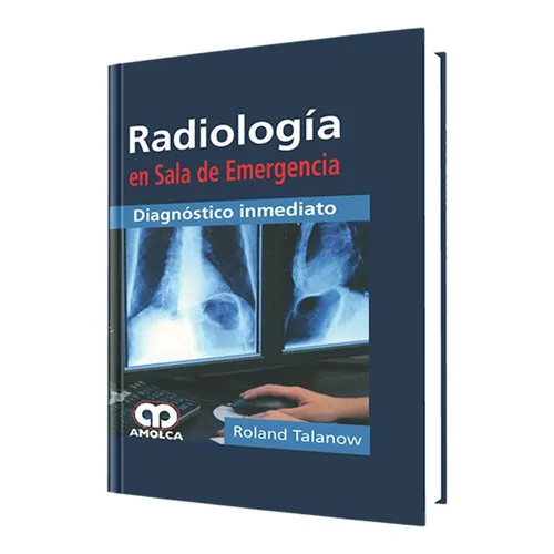 Portada de Radiología en sala de emergencia - diagnóstico inmediato