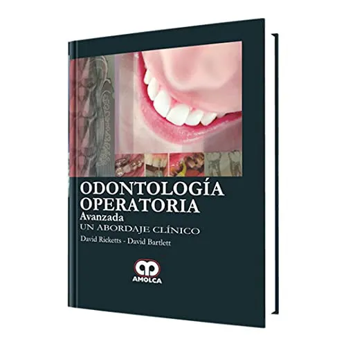 Portada de Odontología operatoria avanzada un abordaje clínico