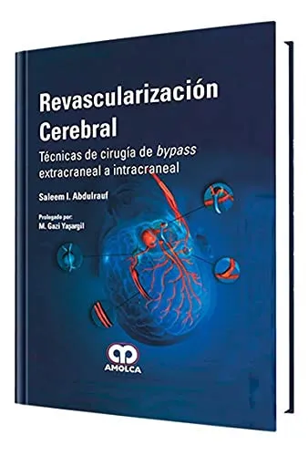 Portada de Revascularización cerebral técnicas de cirugía de bypass extracraneal a intracraneal