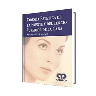 Portada de Cirugía Estética de la frente y del tercio superior de la cara (Spanish Edition)