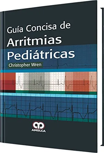 Portada de Guía concisa de arritmias pediátricas