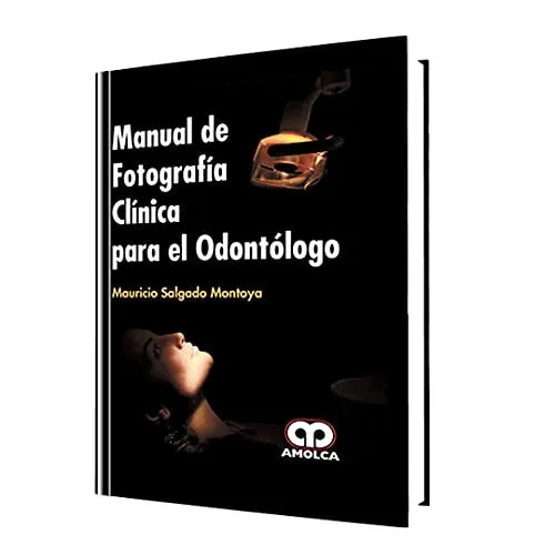 Portada de Manual de fotografía clínica para el odontólogo