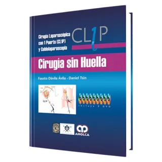 Portada de Cirugía Sin Huella. Cirugía laparoscópica con 1 puerto (CL1P) (Spanish Edition)