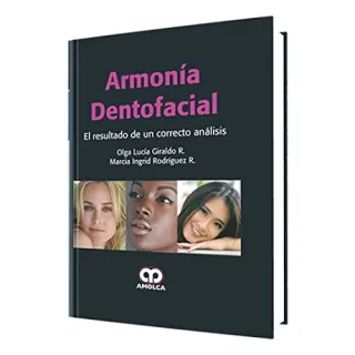 Portada de Armonía dentofacial el resultado de un correcto análisis