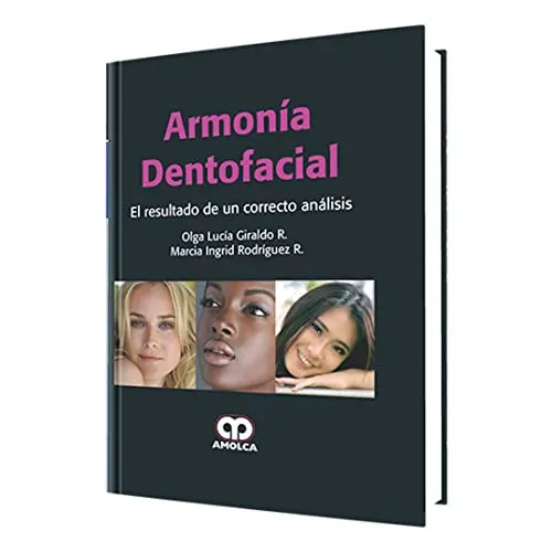 Portada de Armonía dentofacial el resultado de un correcto análisis