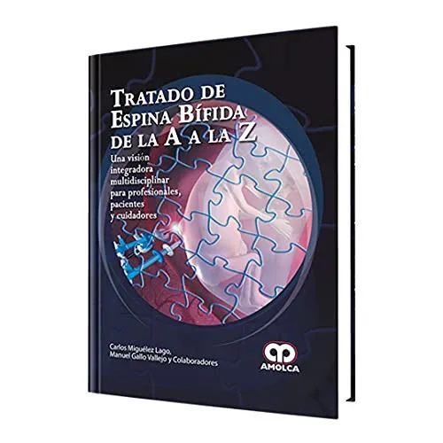Portada de Tratado de espina bífida, de la A a la Z una visión integradora multidisciplinar para profesionales, pacientes y cuidadores