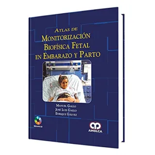 Portada de Atlas de Monitorización Biofísica Fetal en Embarazo y Parto