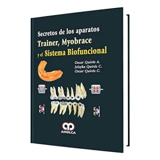 Portada de Secretos de los aparatos trainer, myobrace y el sistema biofuncional