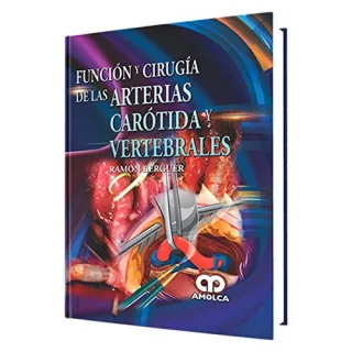 Portada de Función y Cirugía de las Arterias Carótida y Vertebrales