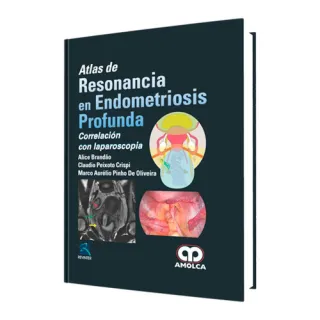 Portada de Atlas de Resonancia en Endometriosis Profunda
