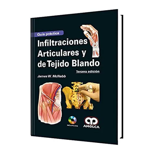 Portada de Infiltraciones articulares y de tejido blando