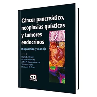 Portada de Cáncer pancreático, neoplasias quísticas y tumores endocrinos diagnóstico y manejo