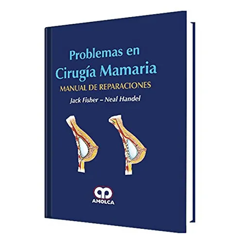 Portada de Problemas en Cirugía Mamaria - Manual de Reparaciones (Spanish Edition)