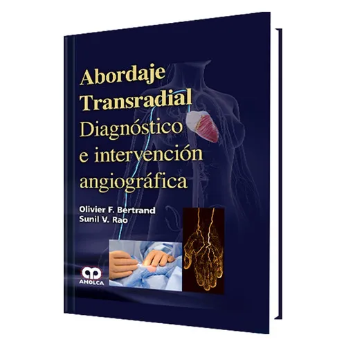 Portada de Abordaje Transradial - Diagnostico e Intervencion angiografica (Spanish Edition)