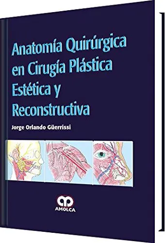 Portada de Anatomía quirúrgica en cirugía plástica estética y reconstructiva