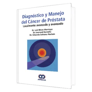 Portada de Diagnóstico y manejo del cáncer de próstata localmente avanzado y avanzado
