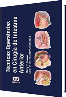 Portada de Técnicas operatorias en cirugía de intestino anterior