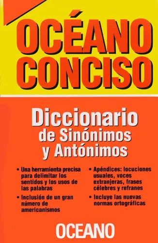 Portada de Oceano conciso/ Concise Oceano Diccionario De Sinonimos Y Antonimos/ Dictionary of Synonyms and Antonyms