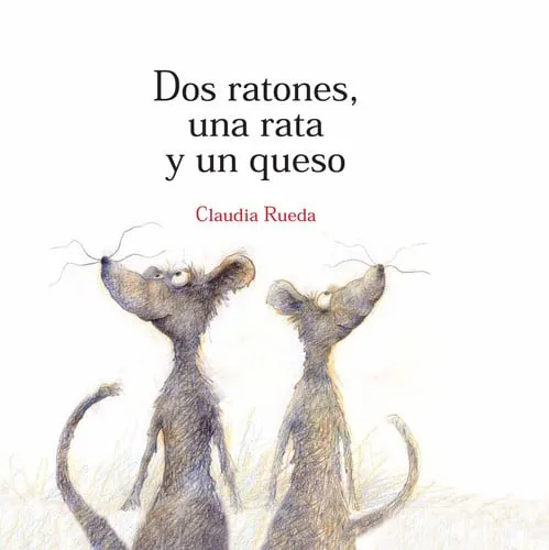 Portada de Dos ratones, una rata y un queso