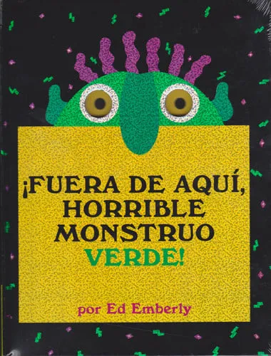 Portada de ¡Fuera de aquí, horrible monstruo verde!
